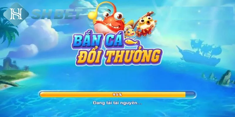 Hướng dẫn chơi bắn cá ăn xu đổi thưởng