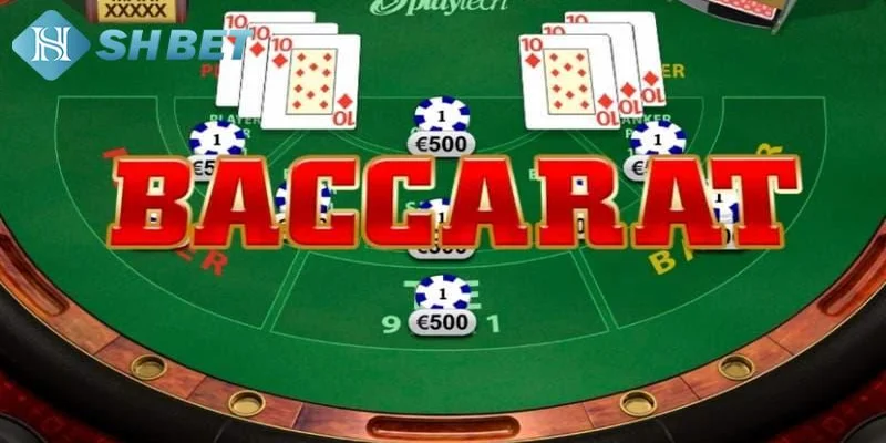 Hướng dẫn luật chơi Baccarat dễ thắng